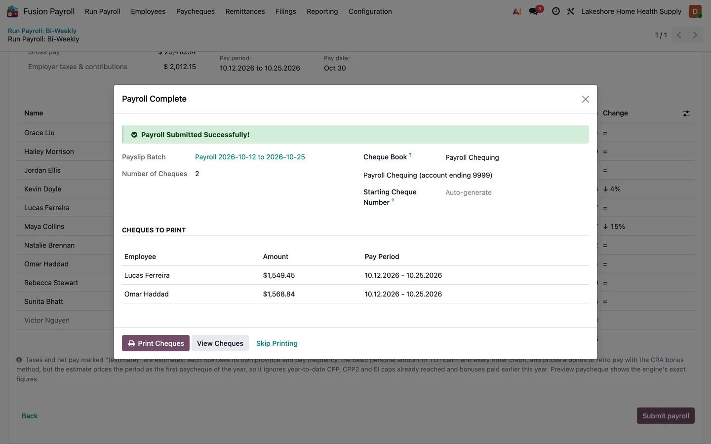 Payroll Complete dialog listing two paper cheques to print after the run was submitted